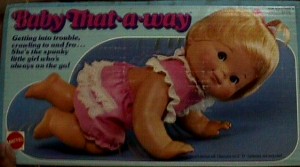 Mattel Baby That a Way.JPG (16406 bytes)